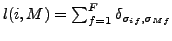 $ l(i,M) = \sum_{f=1}^{F} \delta_{\sigma_{if},\sigma_{Mf}}$