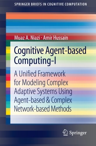 Review of Niazi, Muaz A and Hussain, Amir: Cognitive Agent-Based