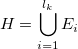 $ \bigcup_{{i=1}}^{{l_k}}$