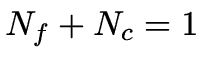 $ N_f + N_c = 1$