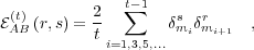               t∑-1
E(At)B (r,s) = 2       δsm δrm    ,
           ti=1,3,5,...  i  i+1
