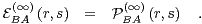 A(B∞)           A(B∞)
EBA (r,s) =   PBA (r,s)  .                (37)
