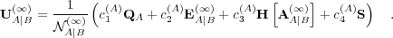              (                        [    ]       )
U(A∞∣)B = --1(∞)- c(1A)QA  + c(2A)E(A∞∣)B + c(3A)H  A(A∞)∣B  +c(4A)S   .
        NA∣B
